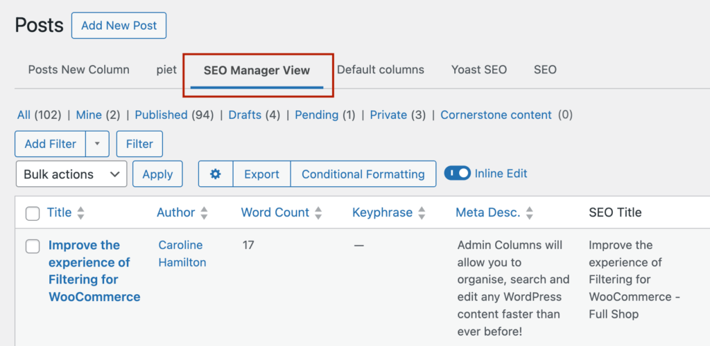 6 – A separate SEO Manager View in the Posts list table
